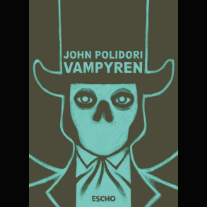John Polidori - Vampyren