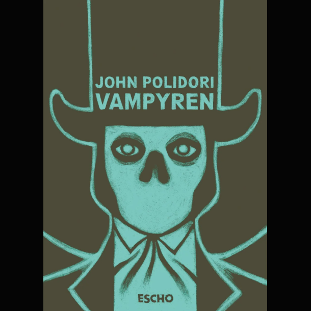 John Polidori - Vampyren
