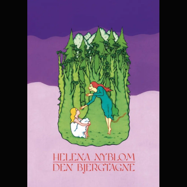 Helena Nyblom - Den Bjergtagne
