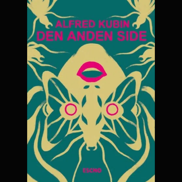 Alfred Kubin - Den Anden Side