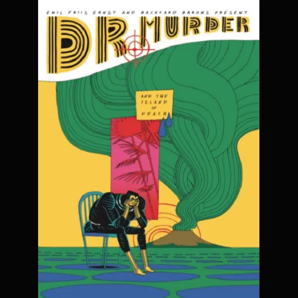 Emil Friis Ernst - Dr. Murder and the Island of Death