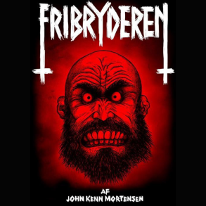John Kenn Mortensen - Fribryderen