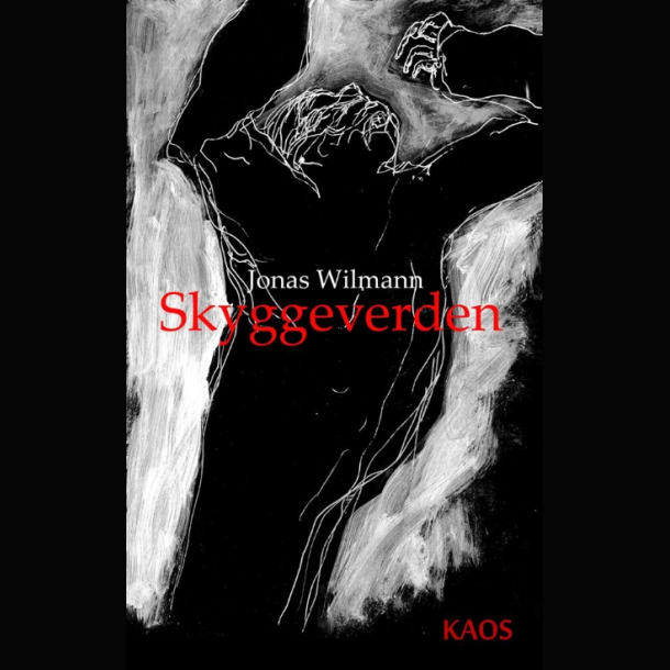 Jonas Wilmann - Skyggeverden