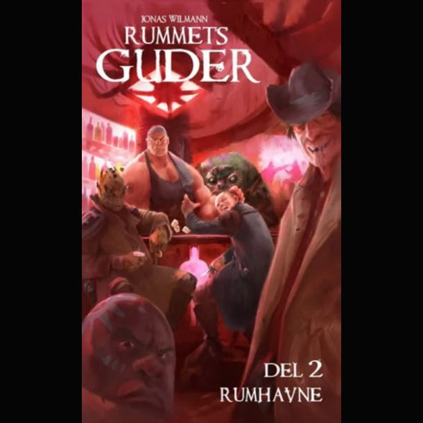 Jonas Wilmann - Rummets guder del 2: Rumhavne
