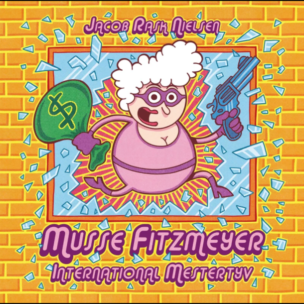 Jacob Rask Nielsen - Musse Fitzmeyer - International Mestertyv