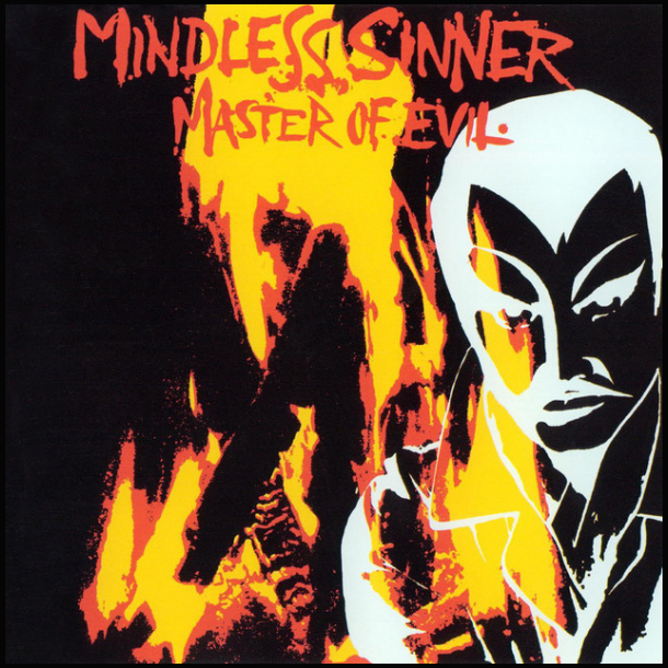 Mindless Sinner - Master of Evil 12"