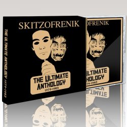 Skitzofrenik - The Ultimate Anthology 1979/1982 2xCD
