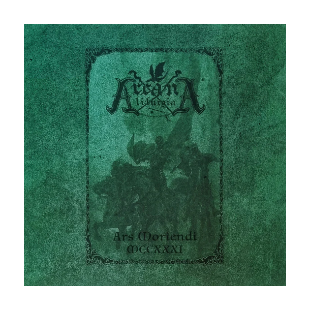 Arcana Liturgia - Ars Moriendi MCCXXXI 12"