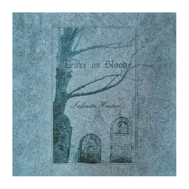 Tears ov Blood - Infinite Winter 12"
