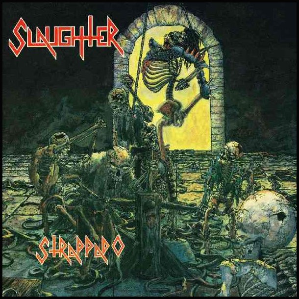  Slaughter  Strappado CD