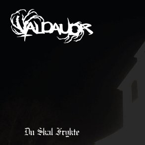 Valdaudr - Du Skal Frykte CD