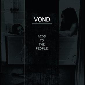 Vond - Aids To The People 12