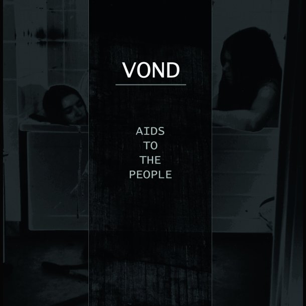 Vond - Aids To The People 12"