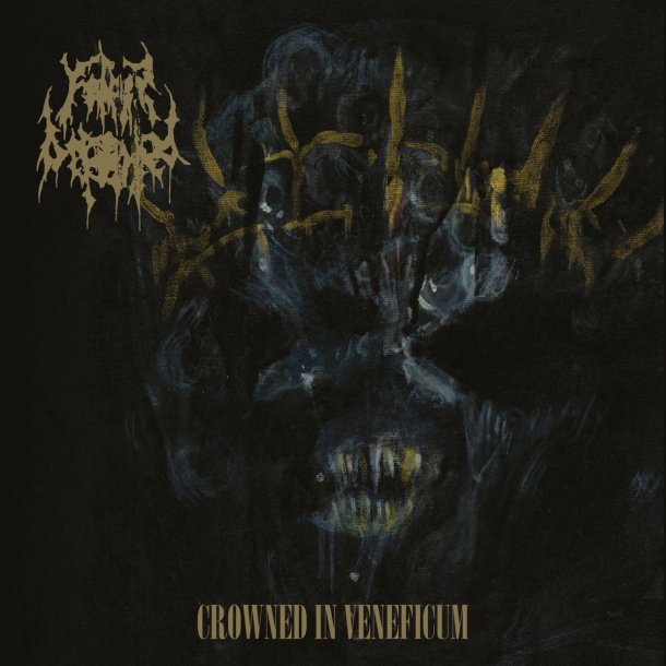 Father Befouled - Crowned In Veneficum 12"
