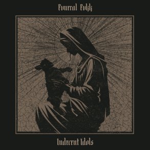 Fvneral Fvkk - Indecent Idols CD