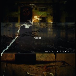 Vond - The Dark River 12