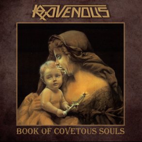 Ravenous - Book of Covetous Souls CD