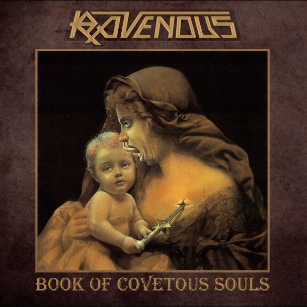 Ravenous - Book of Covetous Souls CD