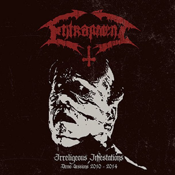 Entrapment - Irreligious Infestation: Demo Sessions 2010-2014 CD