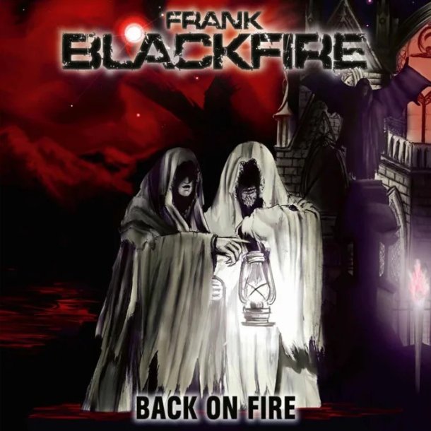 Frank Blackfire - Back On Fire 12"