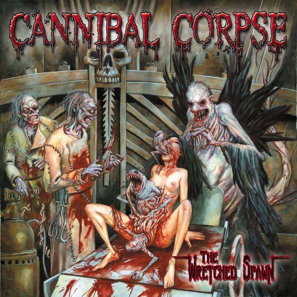 Cannibal Corpse - The Wretched Spawn 12"