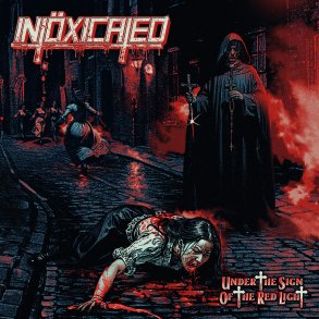 Intxicated - Under The Sign Of The Red Light 12