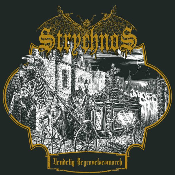 Strychnos - Uendelig Begravelsesmarch 7"
