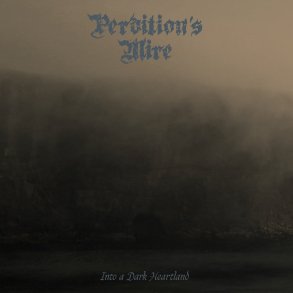 Perdition's Mire - Into a Dark Heartland CD
