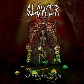 Slower - Rage and Ruin 12