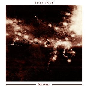 Epectase - Ncroses 12
