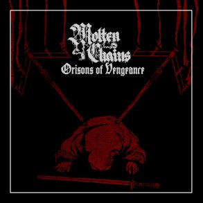 Molten Chains - Orisons of Vengeance 12