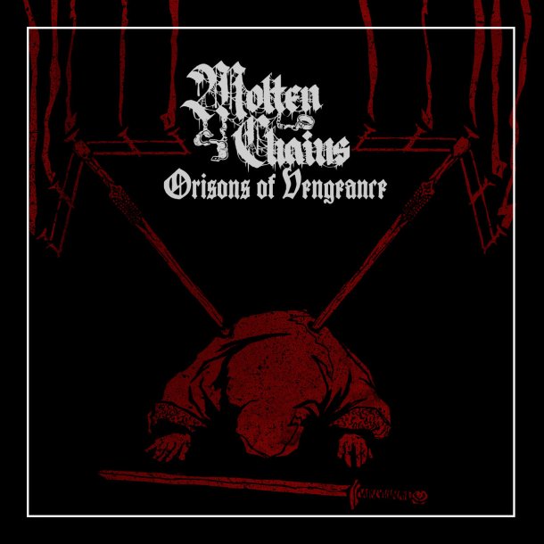 Molten Chains - Orisons of Vengeance 12"