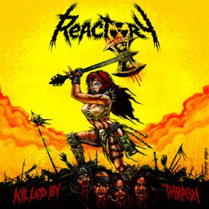 Reactory ‎- Killed By Thrash CD