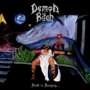 Demon Bitch - Death Is Hanging... 12