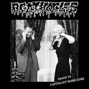 Agathocles - Death to Capitalist Noise Core 7