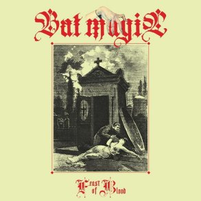 Bat Magic - Feast Of Blood 12