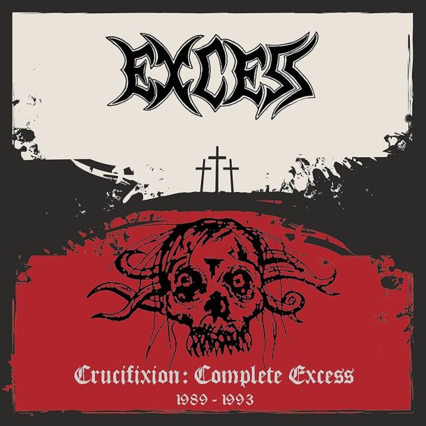 Excess - Crucifixion: Complete Excess 1989-1993 12"