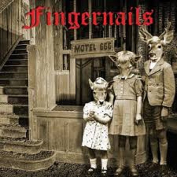 Fingernails - Motel666 CD