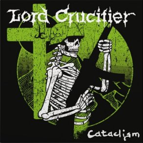 Lord Crucifier - Cataclism 2x12