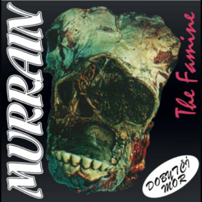 Murrain (Dobytč� Mor) - The Famine 12