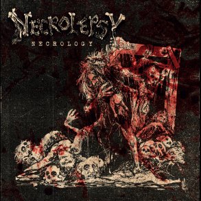 Necrolepsy - Necrology 12