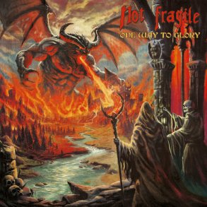 Not Fragile - One Way to Glory CD