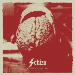 Schizo - Before the Collapse 1985-1987 12