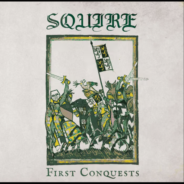 Squire - First Conquests 12"