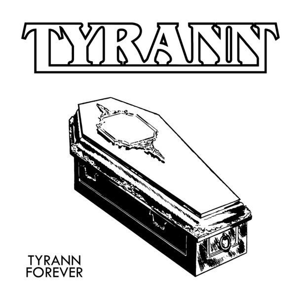 Tyrann - Tyrann Forever CD FORUDBESTILLING