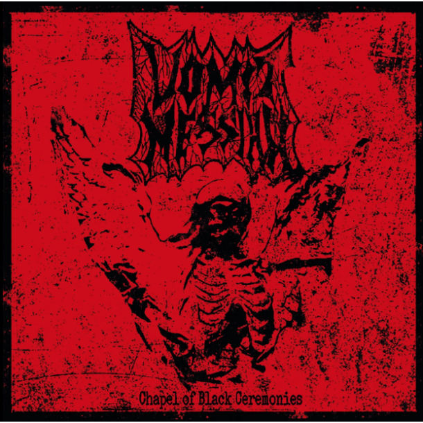 Vomit Messiah - Chapel of Black Ceremonies 12"
