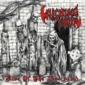 Witching Hour - Rise of the Desecrated 12